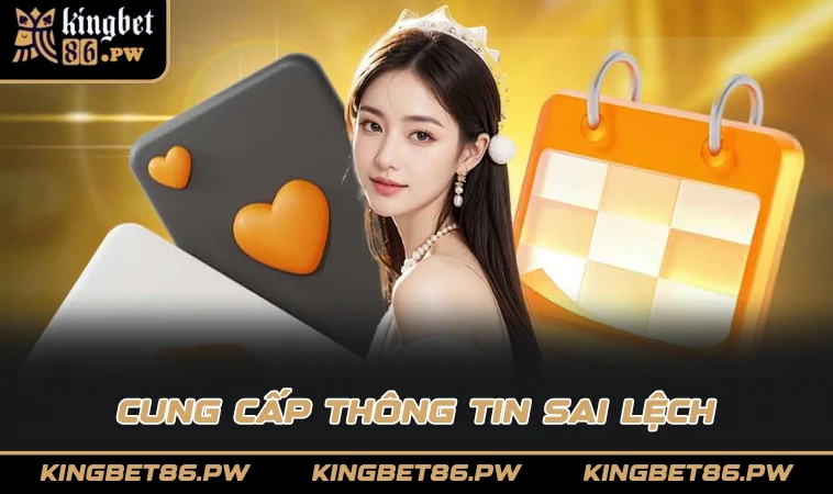 Cung cấp thông tin sai lệch