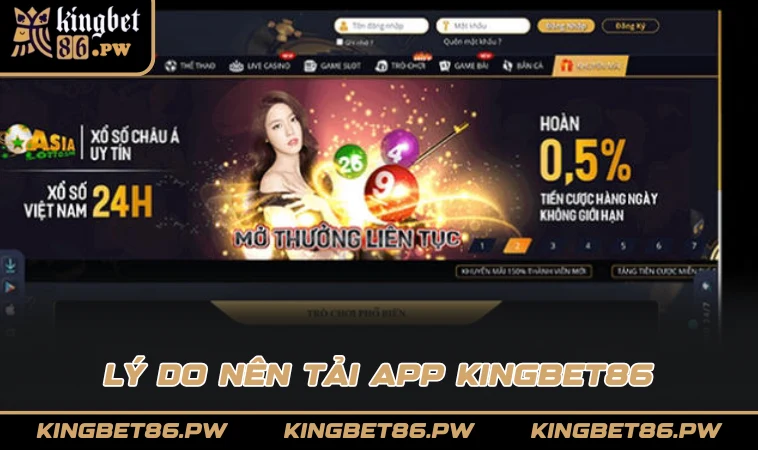 Lý do nên tải app KINGBET86
